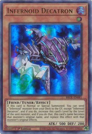 Infernoid Decatron BROL-EN081 (YuGiOh Brothers of Legend)
